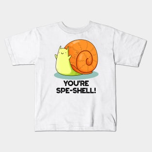 You're Spe-shell Funny Snail Pun Kids T-Shirt